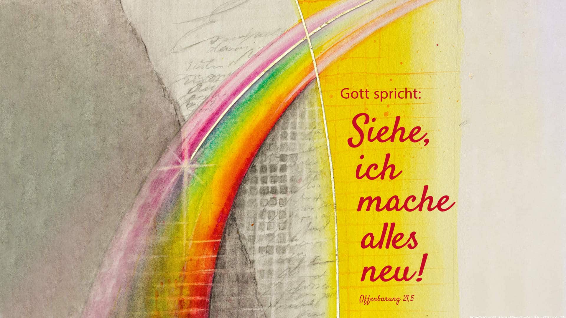Jahreslosung 2026: Gott spricht: Siehe, ich mache alles neu